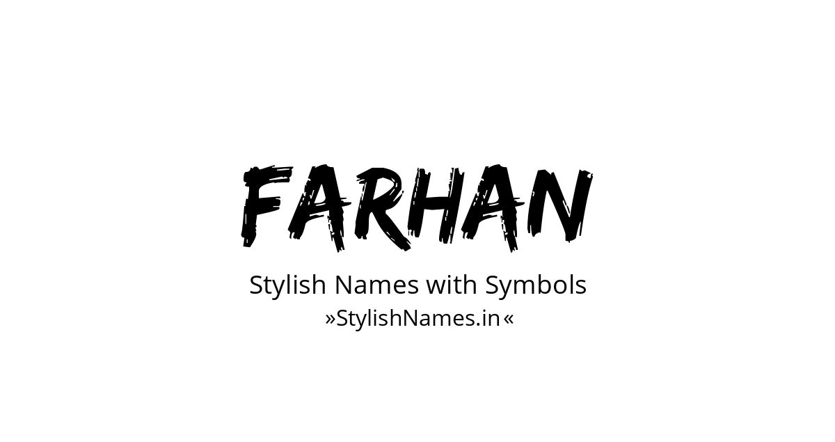 Farhan stylish names