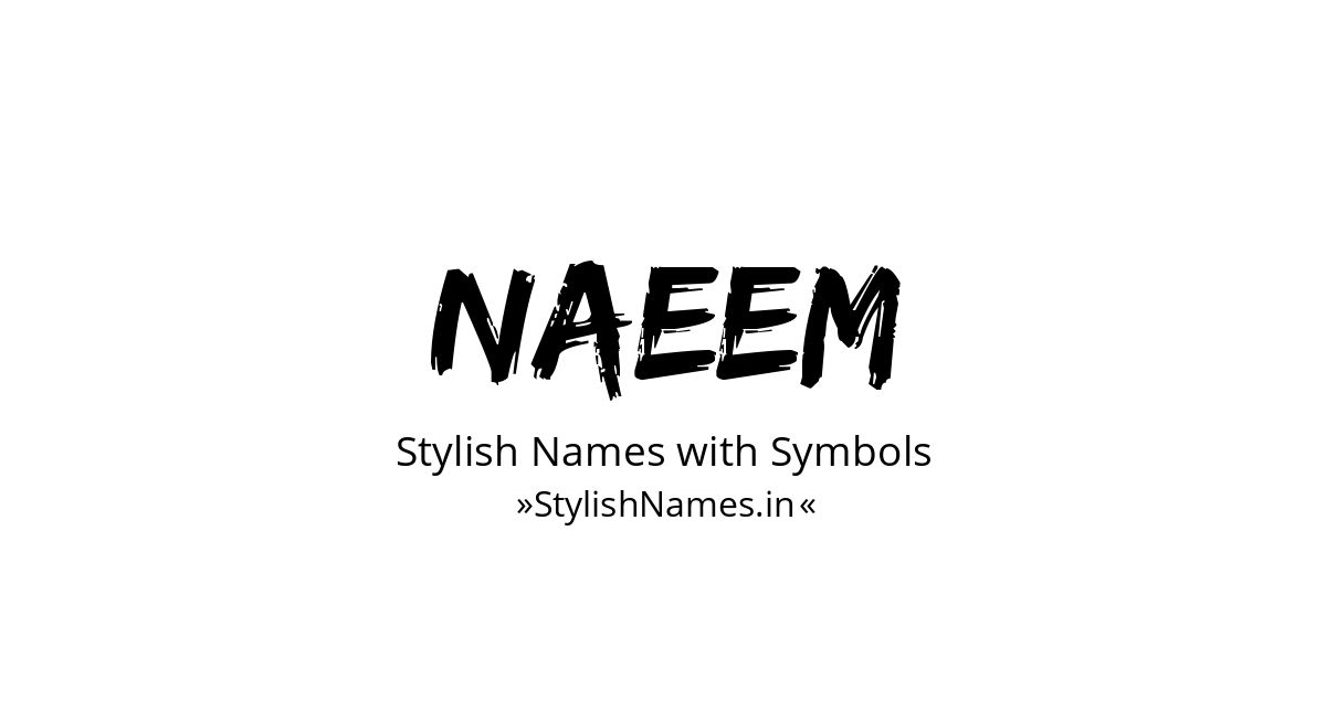 Naeem stylish names