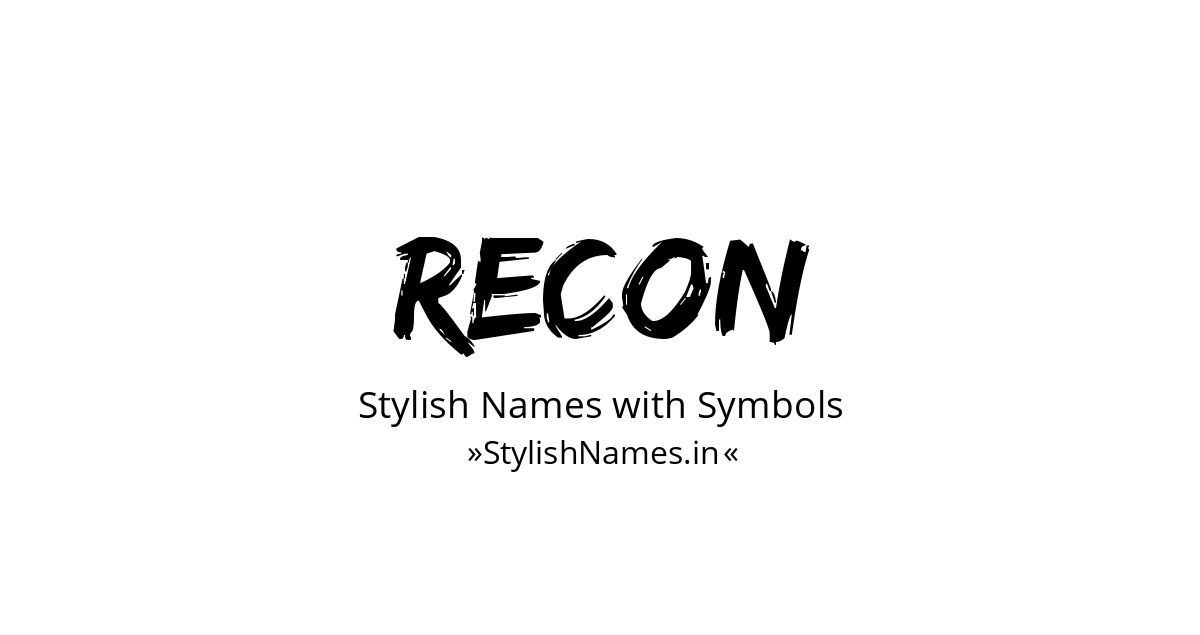 Recon stylish names